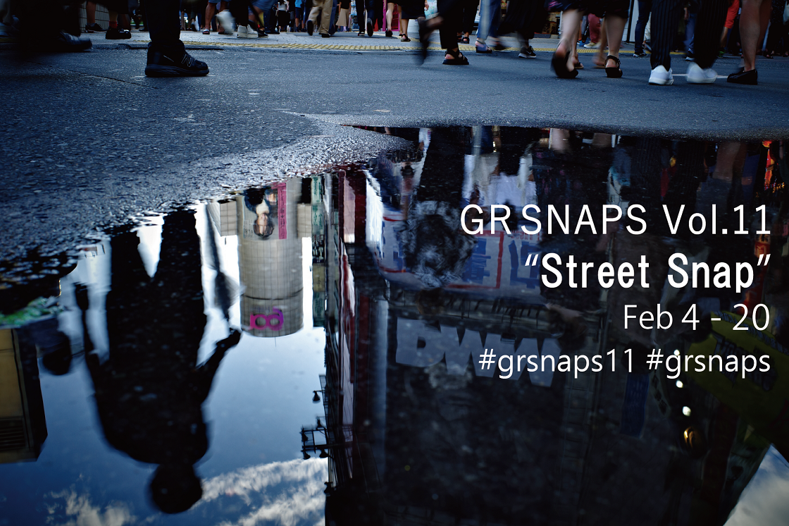 The Theme of GR SNAPS Vol.11 is “Street Snap” | GR official